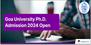 Goa University Selection List for Ph.D. Admission 2024 Out; Check Details Here